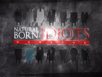 IDIOTS